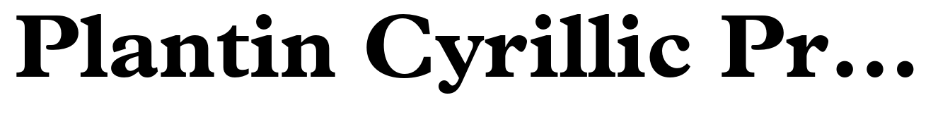 Plantin Cyrillic Pro Bold